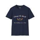 Change the World T-Shirt - Kindness Apparel, Inspirational Tee, Gift for Friends, Motivational Top, Unisex Shirt